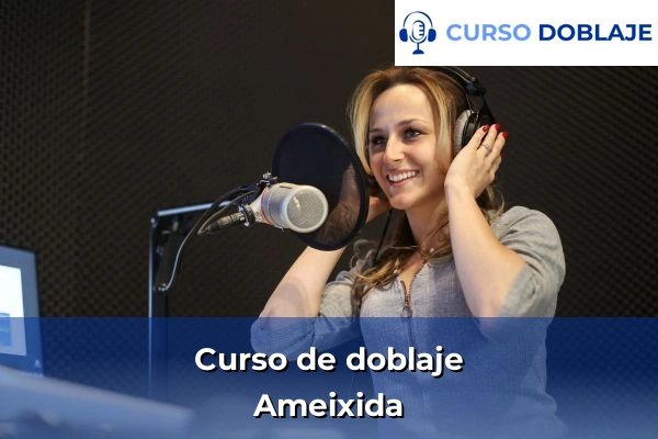 Curso de doblaje en Ameixida