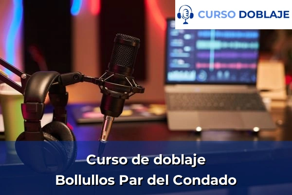 Curso de doblaje en Huelva 8 Curso de doblaje en Bollullos Par del Condado