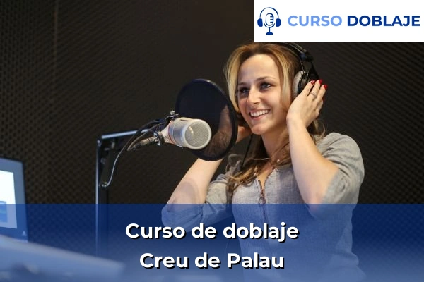 Curso de doblaje en Creu de Palau