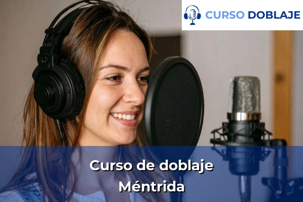 Curso de doblaje en Toledo 21 Curso de doblaje en Méntrida