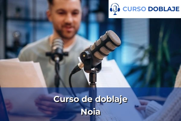 Curso de doblaje en Noia