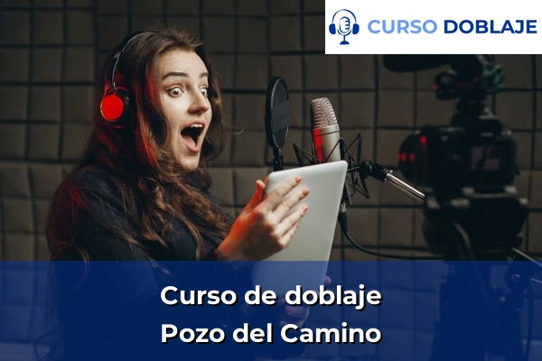 Curso de doblaje en Huelva 25 Curso de doblaje en Pozo del Camino