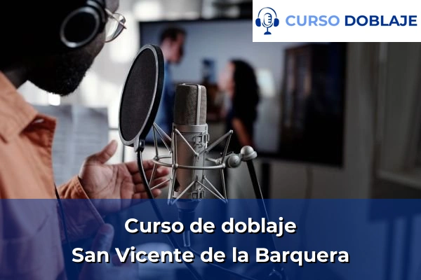 Curso de doblaje en San Vicente de la Barquera
