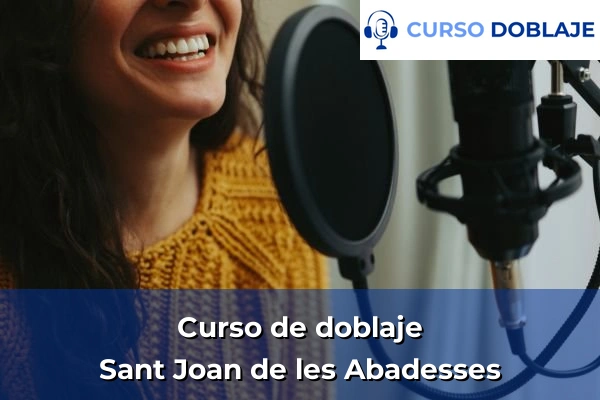 Curso de doblaje en Sant Joan de les Abadesses
