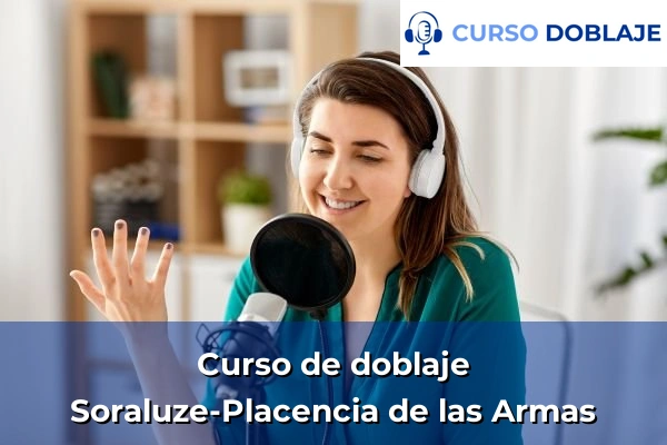 Curso de doblaje en Soraluze-Placencia de las Armas